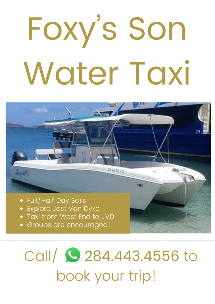Foxy's Son Water Taxi. BVI Tours